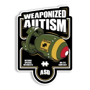 Weaponized Autism Sticker